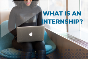 What is an internship?